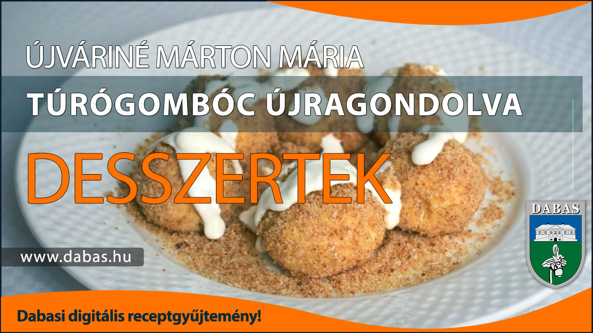 Újváriné Márton Mária - Túrógombóc újragondolva