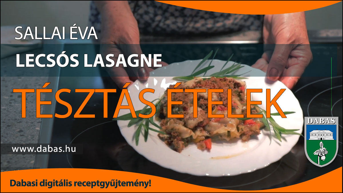 Sallai Éva - Lecsós lasagne