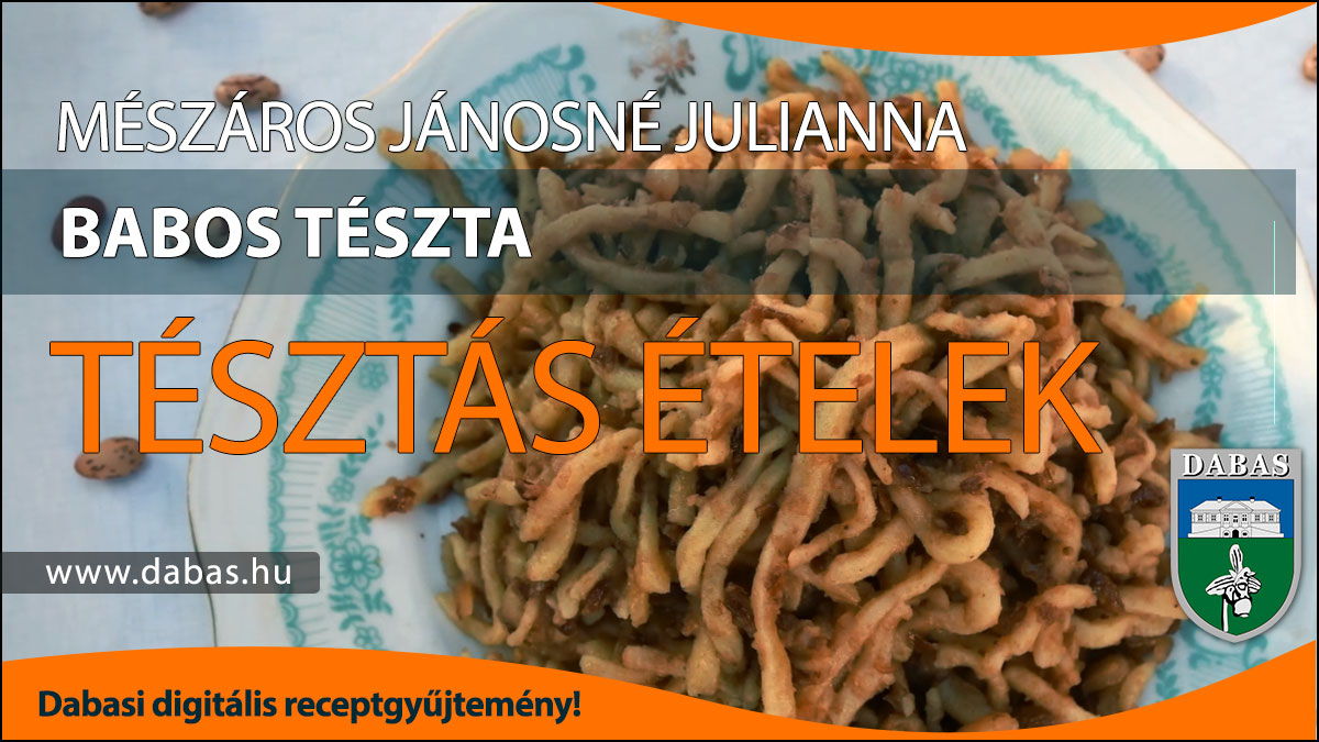Mészáros Jánosné Julianna - Babos tészta