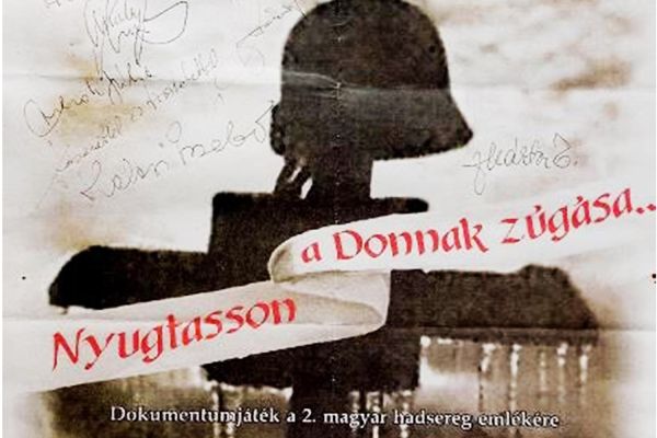 A „… nyugtasson a Donnak zúgása” című dokumentumjáték dabasi ősbemutatója