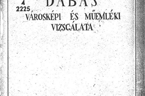 A „Dabas műemléki és városképi vizsgálata” című 1954-ben készített és sokszorosított kézirat