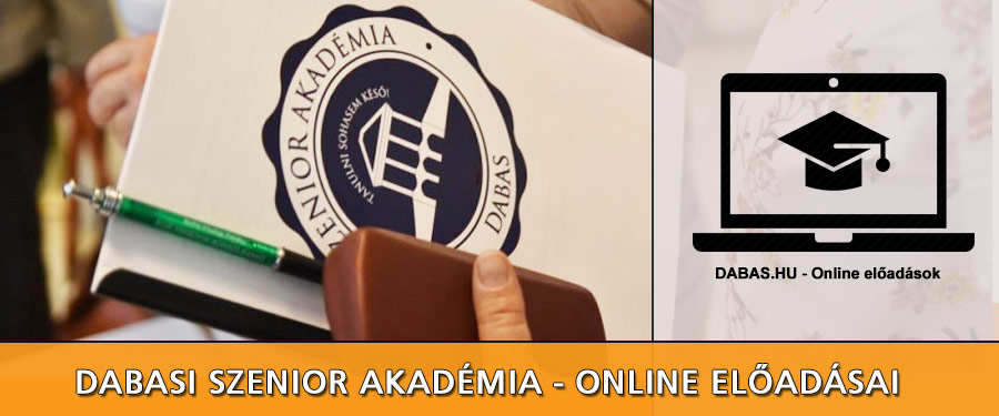 DABASI SZENIOR AKADÉMIA december 13-i előadások