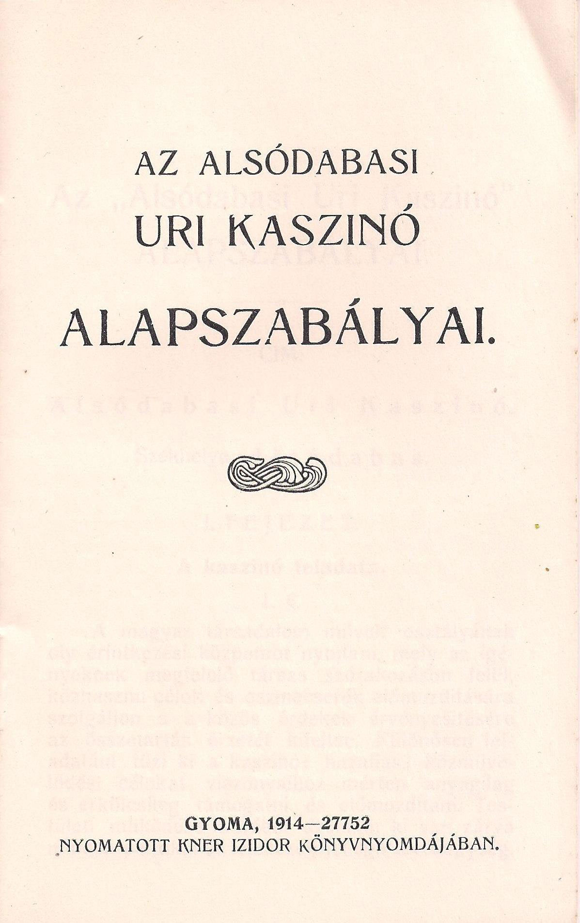 Az Alsódabasi Úri Kaszinó alapszabálya