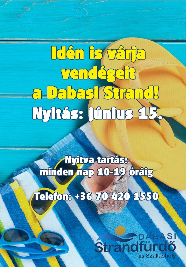 Dabasi Strandfürdő 2019 évi nyitása